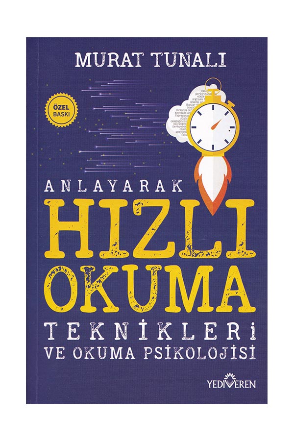 Anlayarak Hızlı Okuma Teknikleri ve Okuma Psikolojisi - Yediveren Yayınları - 1