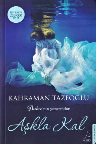 Aşkla Kal - Destek Yayınları