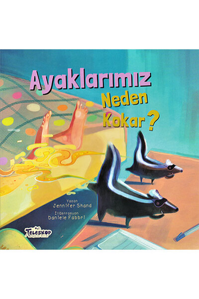 Ayaklarımız Neden Kokar? - 1