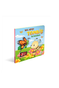 Bal Arısı Tombiş ve Kelebek - Hareketli Kitaplar Serisi