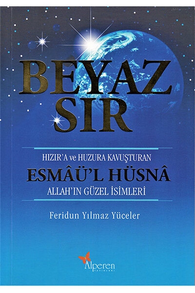 Beyaz Sır : Esmaü'l Hüsna - 1