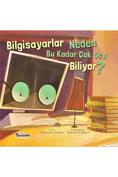 Bilgisayarlar Neden Bu Kadar Çok Şey Biliyor? - Teleskop Popüler Bilim - 1