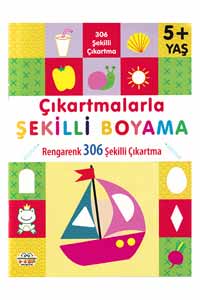 Çıkartmalarla Şekilli Boyama - Rengarenk 306 Şekilli Çıkartma