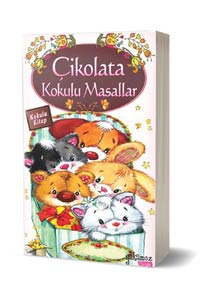 Çikolata Kokulu Masallar - Kokulu Kitap