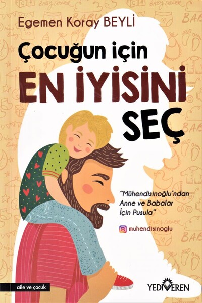 Çocuğun İçin En İyisini Seç - 1
