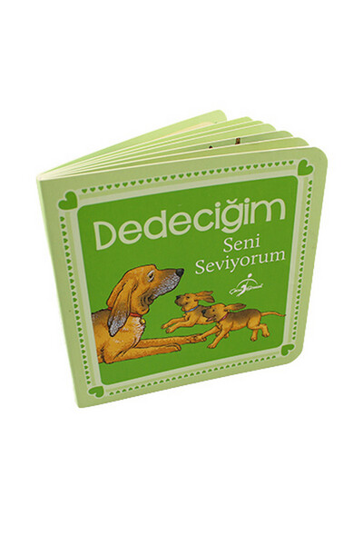 Dedeciğim Seni Seviyorum - Karton Kitap - 1
