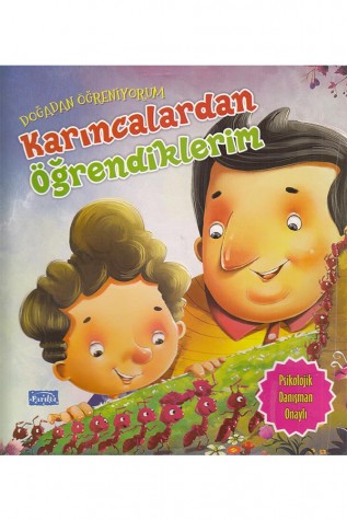 Doğadan Öğreniyorum Karıncalardan Öğrendiklerim - Parıltı Yayınları