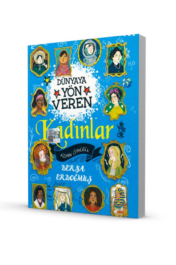 Dünyaya Yön Veren Kadınlar - Azmin Öyküsü - 1