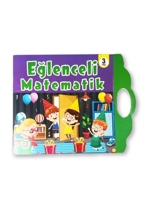 Eğlenceli Matematik -  3 Yaş Matematik Çanta Serisi - 1