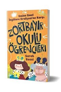 Emine Emel İngiltere Kraliçesi'ne Karşı - Zortbayır Okulu Öğrencileri