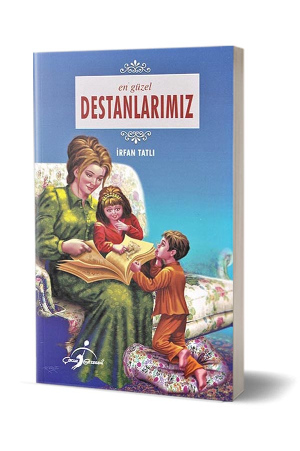 En Güzel Destanlar - Çocuk Gezegeni Yayınları - 1