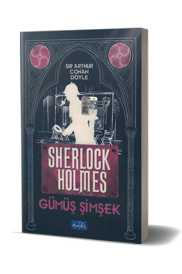 Gümüş Şimşek - Sherlock Holmes - 1