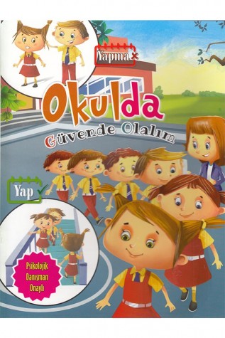 Güvende Olalım Okulda - Parıltı Yayınları