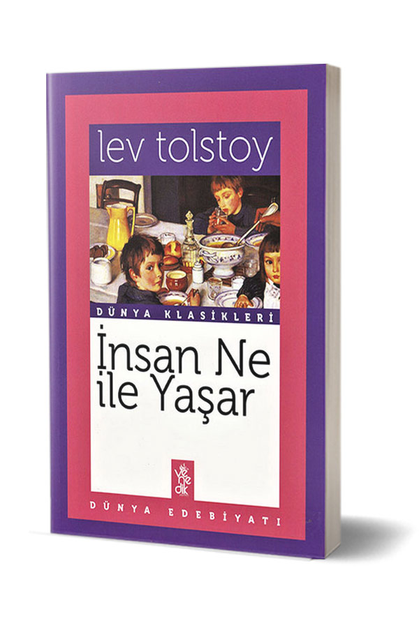 İnsan Ne İle Yaşar? - 1