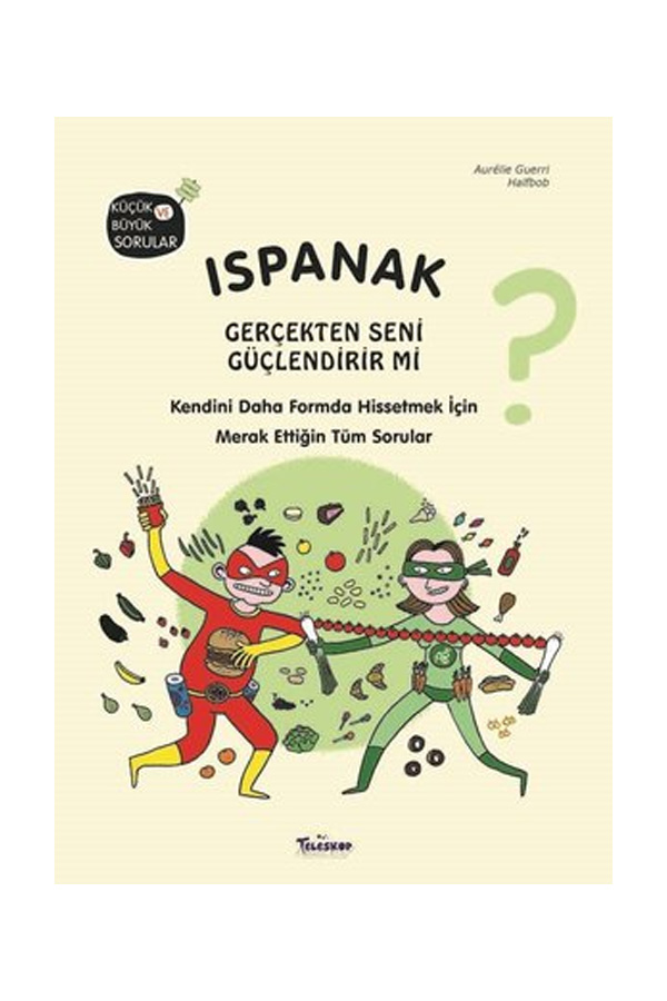 Ispanak Gerçekten Seni Güçlendirir mi? - 1