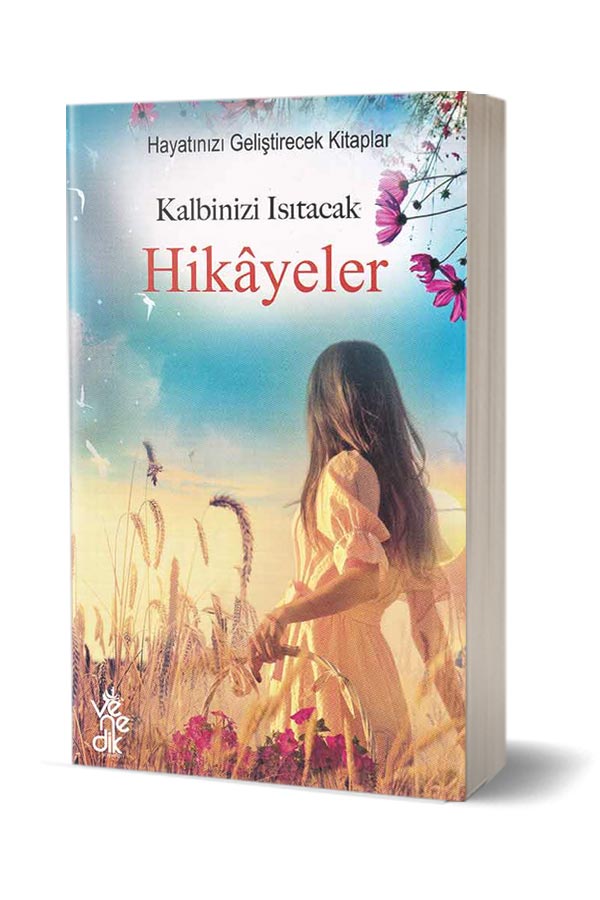 Kalbinizi Isıtacak Hikayeler - Hayatınızı Geliştirecek Kitaplar - 1