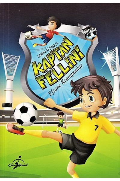 Kaptan Fellini - Efsane Kramponlar - 1