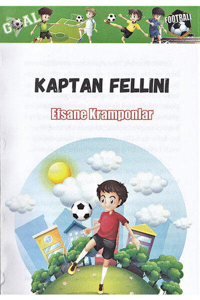 Kaptan Fellini - Efsane Kramponlar - 2