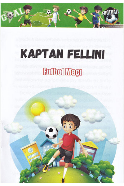 Kaptan Fellini - Futbol Maçı - 2
