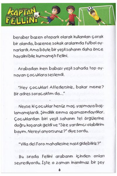 Kaptan Fellini - Futbol Maçı - 5