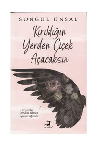 Kırıldığın Yerden Çiçek Açacaksın - Olimpos