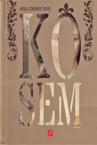 Kösem - Pena Yayınları