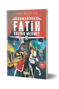 Kumandan - Fatih Sultan Mehmet
