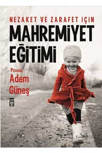 Mahremiyet Eğitimi Nezaket ve Zarafet için