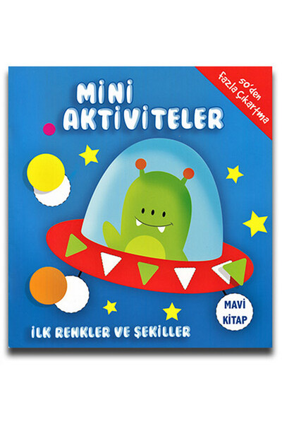 Mini Aktiviteler İlk Renkler ve Şekiller - Mavi Kitap - 1