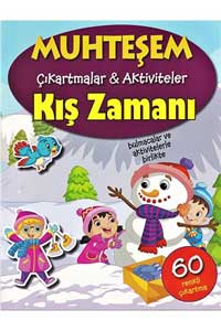 Muhteşem Çıkartmalar ve Aktiviteler - Kış Zamanı - Parıltı Yayınları