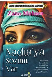 Nadia' ya Sözüm Var