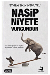 Nasip Niyete Vurgundur