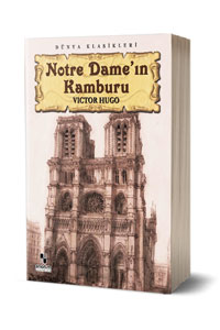 Notre Dame'in Kamburu - Dünya Klasikleri