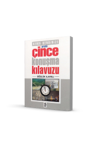 Pratik Çince Konuşma Kılavuzu - Sözlük İlaveli