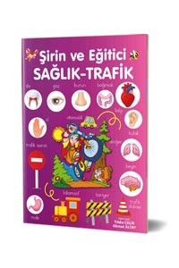 Şirin ve Eğitici - Sağlık ve Trafik  Psikolojik Danışman Onaylı
