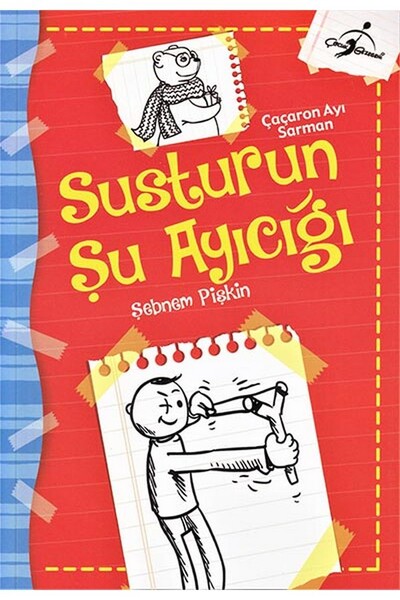 Susturun Şu Ayıcığı - Çaçaron Ayı Sarman - 1