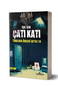 Tünelden Önceki Beyaz Ev - Çatı Katı