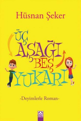 Üç Aşağı Beş Yukarı