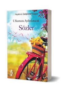 Ufkunuzu Aydınlatacak Sözler - Haytınızı Geliştirecek Kitaplar