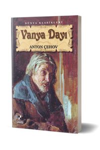 Vanya Dayı - Dünya Klasikleri