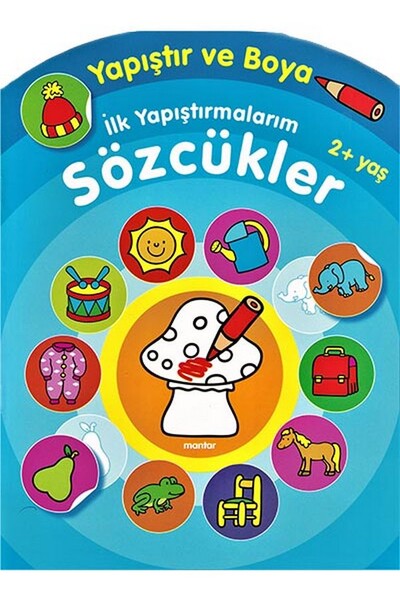 Yapıştır ve Boya İlk Yapıştırmalarım - Sözcükler - Parıltı Yayınları - 1