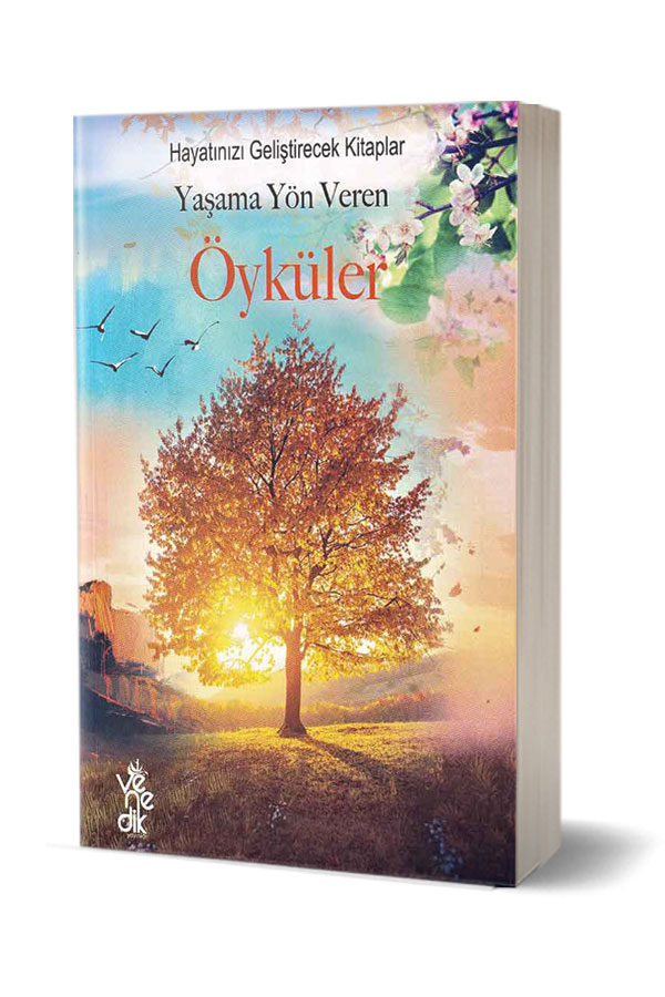 Yaşama Yön Veren Öyküler - Hayatınızı Geliştirecek Kitaplar - 1