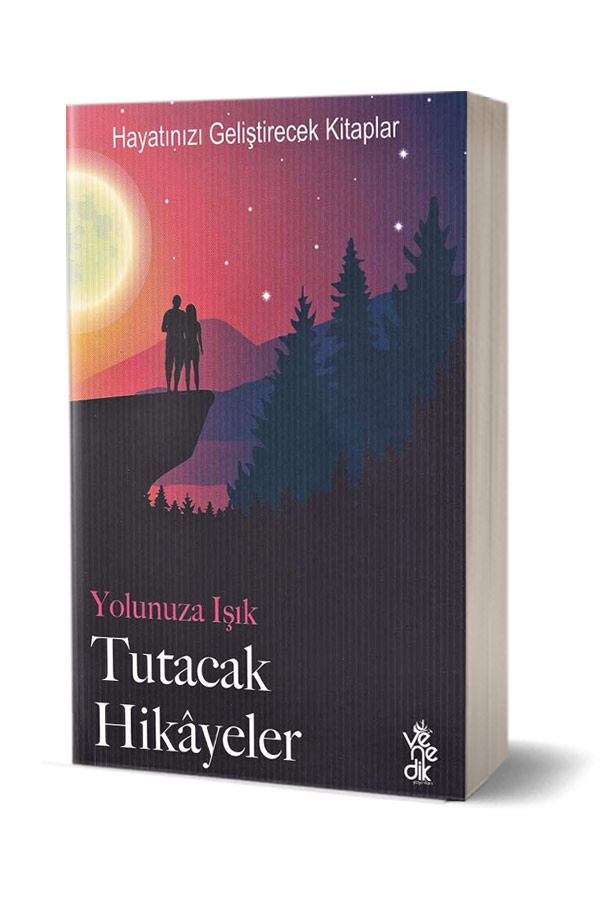 Yolunuza Işık Tutacak Hikayeler - 1
